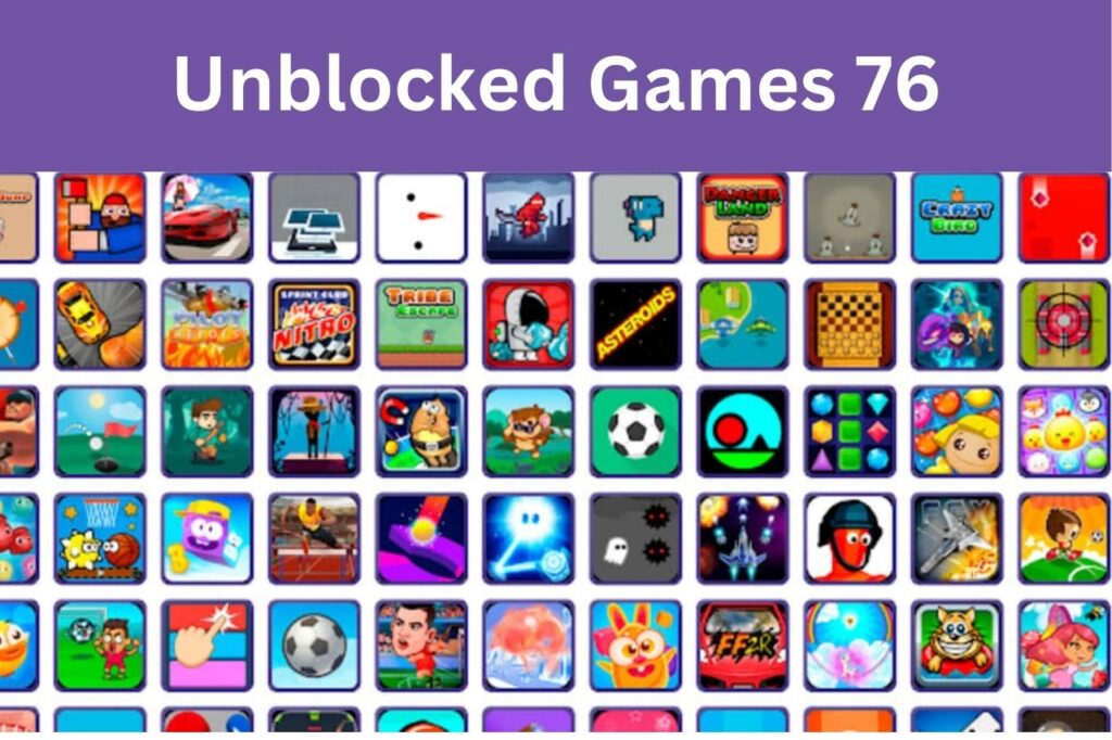 76 unblocked games