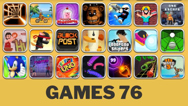 76 unblocked games